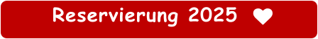 Reservierung 2025   